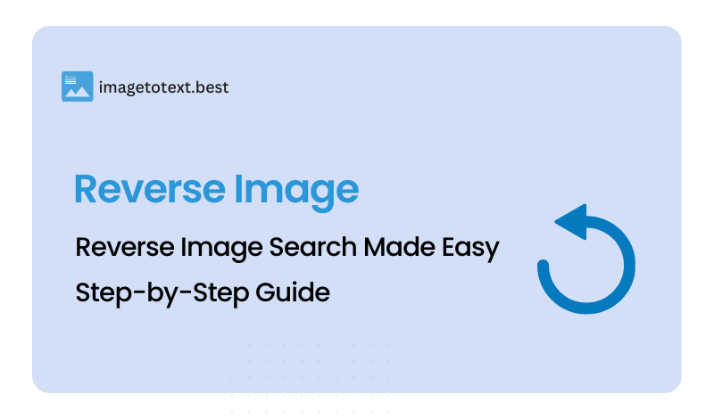 Reverse Image Search Made Easy: Step-by-Step Guide